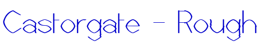 Castorgate - Rough 字体